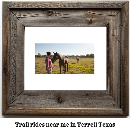 trail rides near me in Terrell, Texas